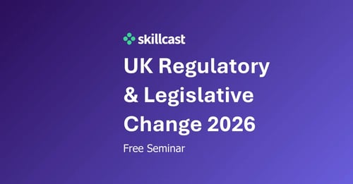 Seminar: UK Regulatory & Legislative Change 2026